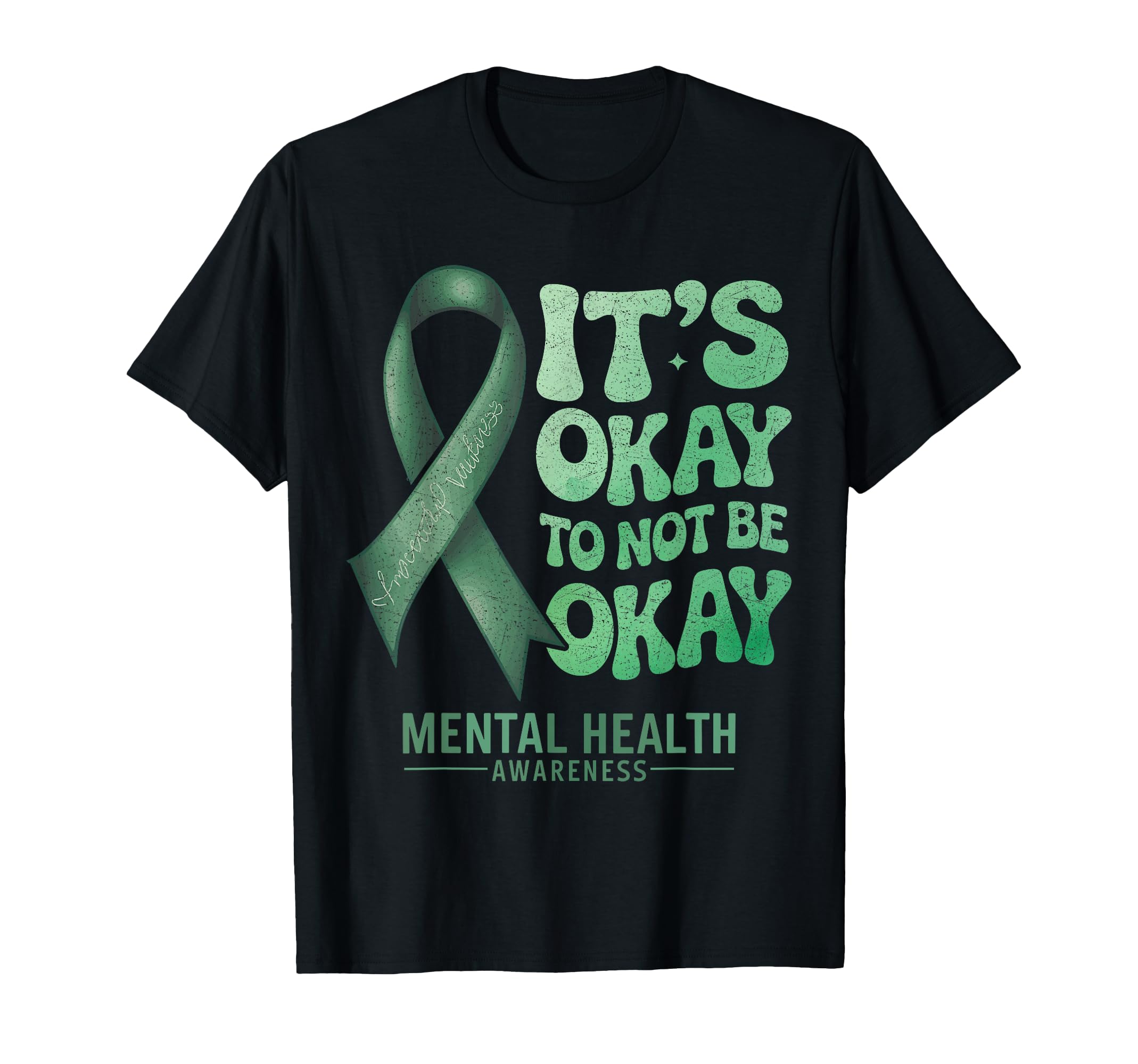 Its Okay To Not Be Okay Mental T-Shirt - Custom Art Print for Adults - T-Shirt, Sweatshirt, Hoodie