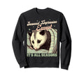 Anxiety Opossum Seasonal Sweatshirt - Casual Everyday Wear for Adults - T-Shirt, Sweatshirt, Hoodie