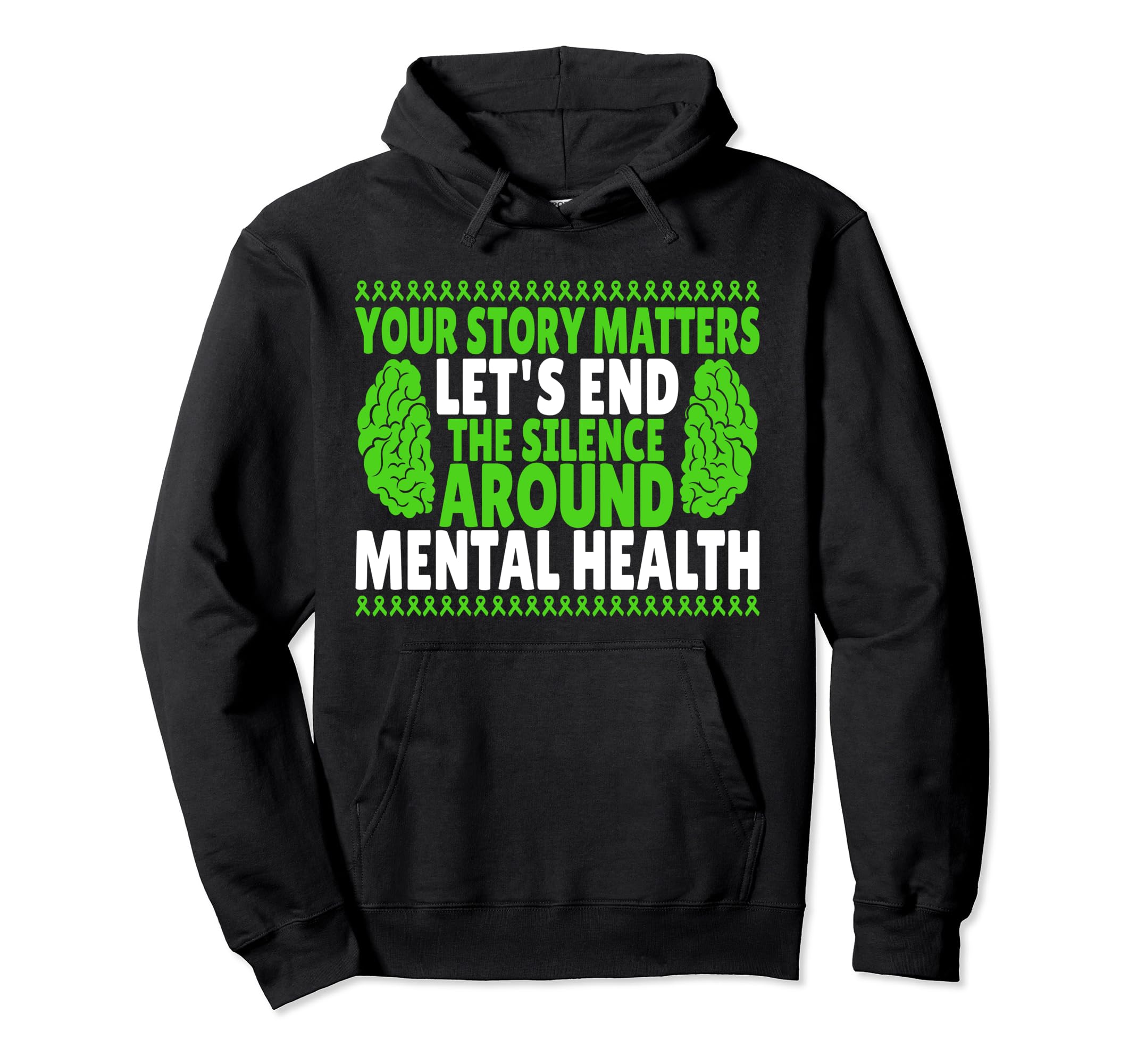 Your Story Matters Lets End Silence Around Hoodie - Novelty Apparel Unisex - T-Shirt, Sweatshirt, Hoodie