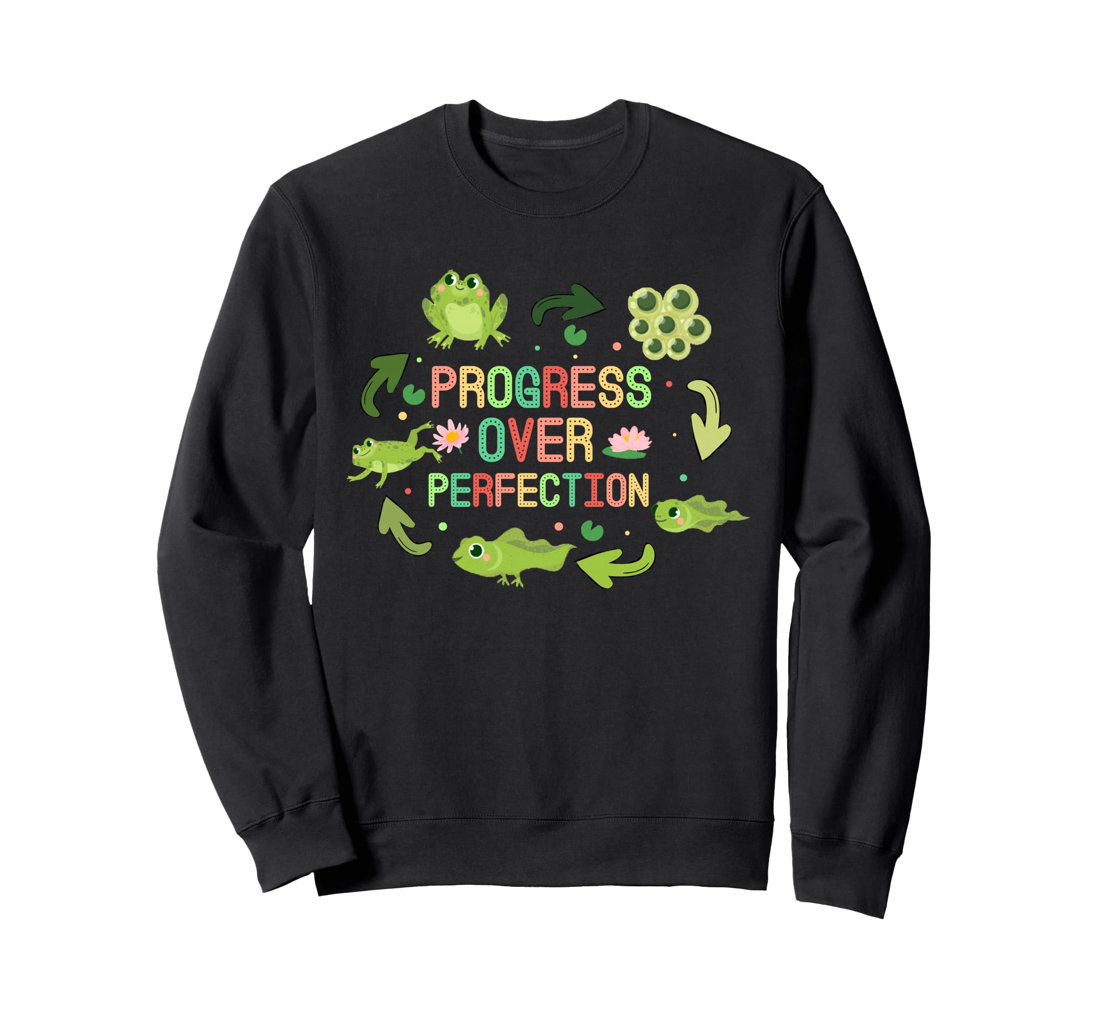 Progress Over Perfection Frog Back To Sweatshirt - Streetwear Style Unisex - T-Shirt, Sweatshirt, Hoodie