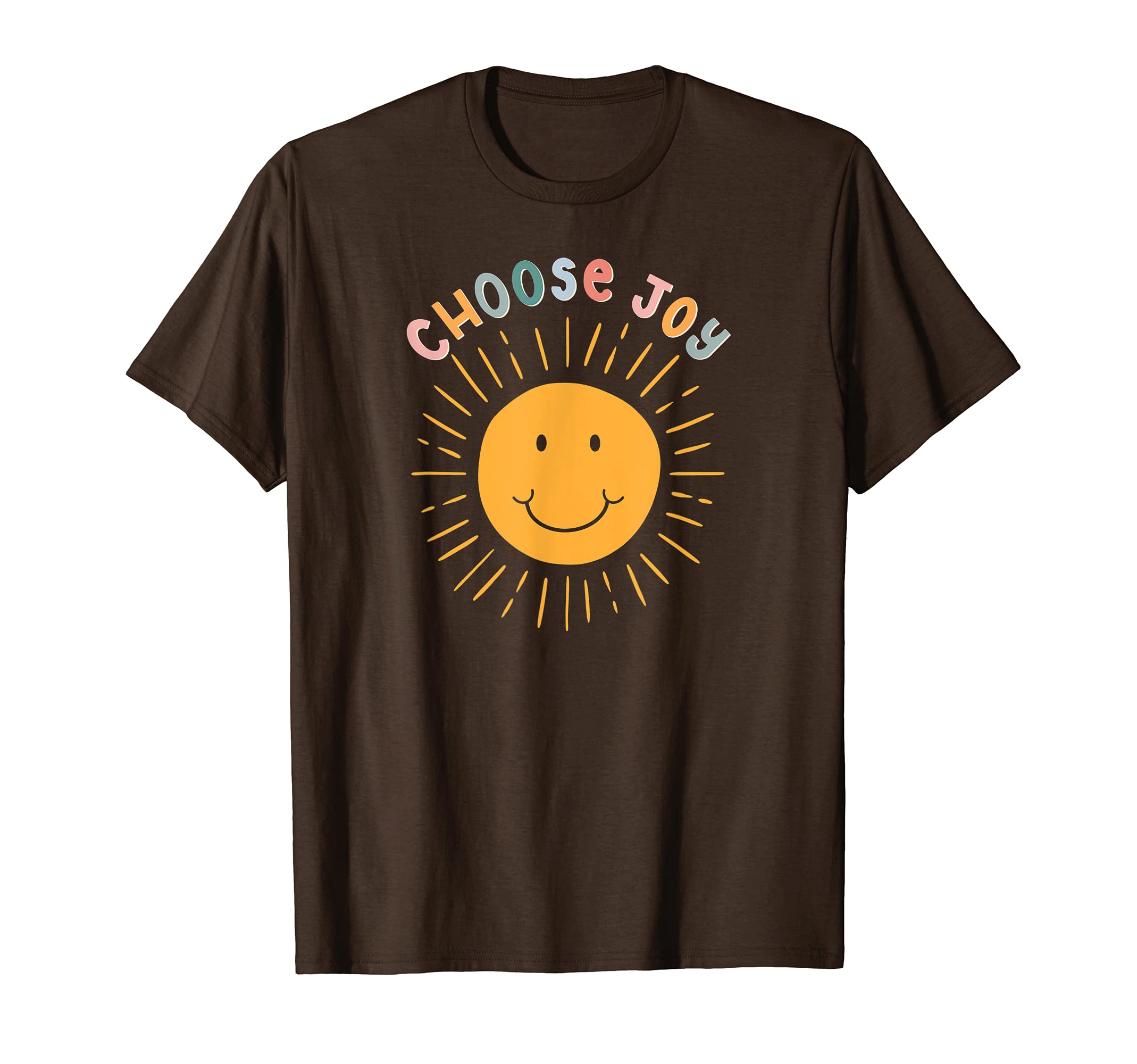 Choose Joy Motivational Positive T-Shirt - Fun Novelty Design Unisex - T-Shirt, Sweatshirt, Hoodie