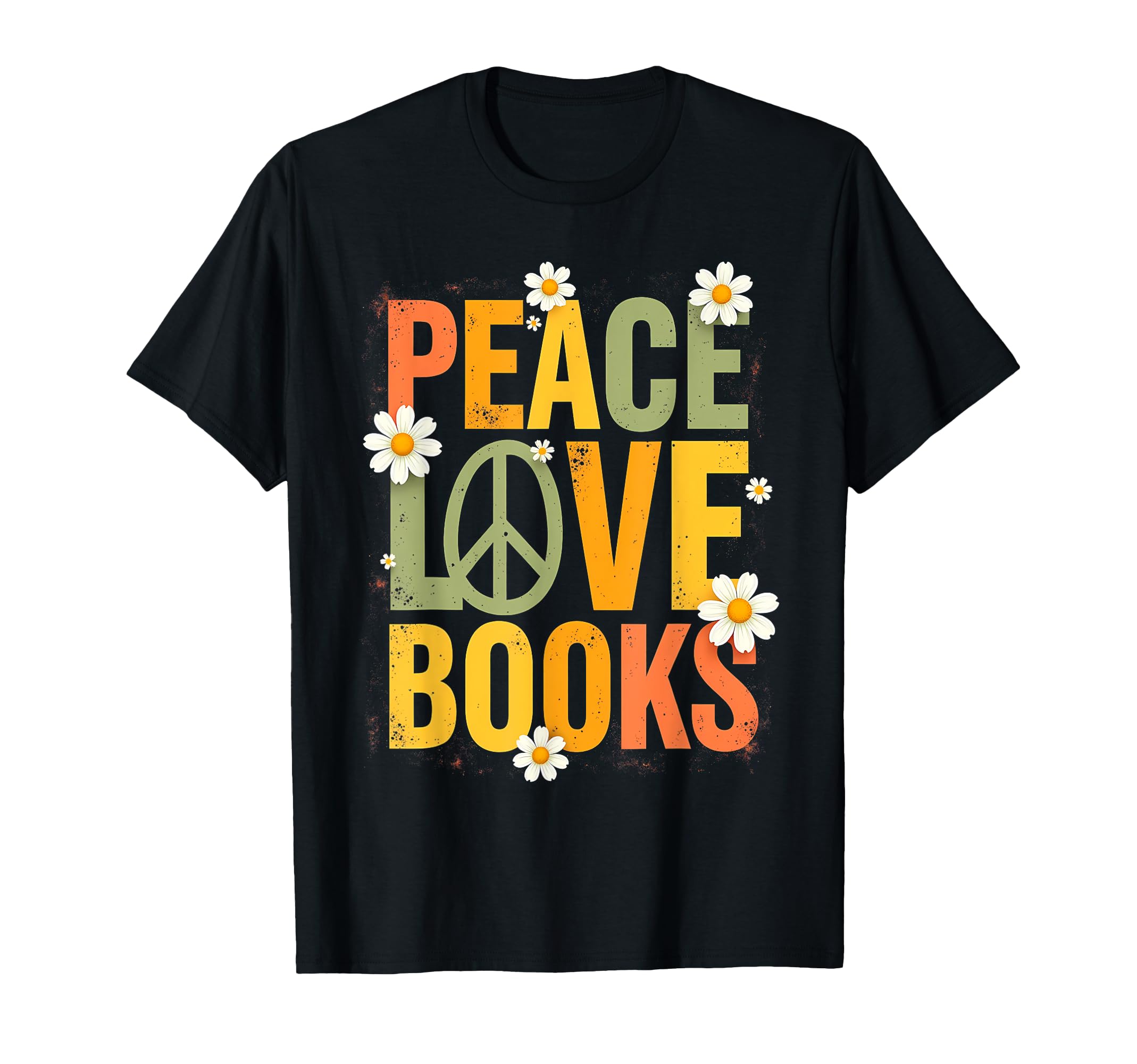 Peace Love Books Librarian Teacher T-Shirt - Fun Novelty Design Unisex - T-Shirt, Sweatshirt, Hoodie