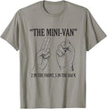The Minivan 2 in The Front 5 in The Back Funny Humor Joke T-Shirt Unisex T-shirt, Sweatshirt, Hoodie, Long Sleeve Tee - T-Shirt, Sweatshirt, Hoodie