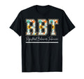 Registered Behavior Technician T-Shirt - Custom Art Print Men Women - T-Shirt, Sweatshirt, Hoodie