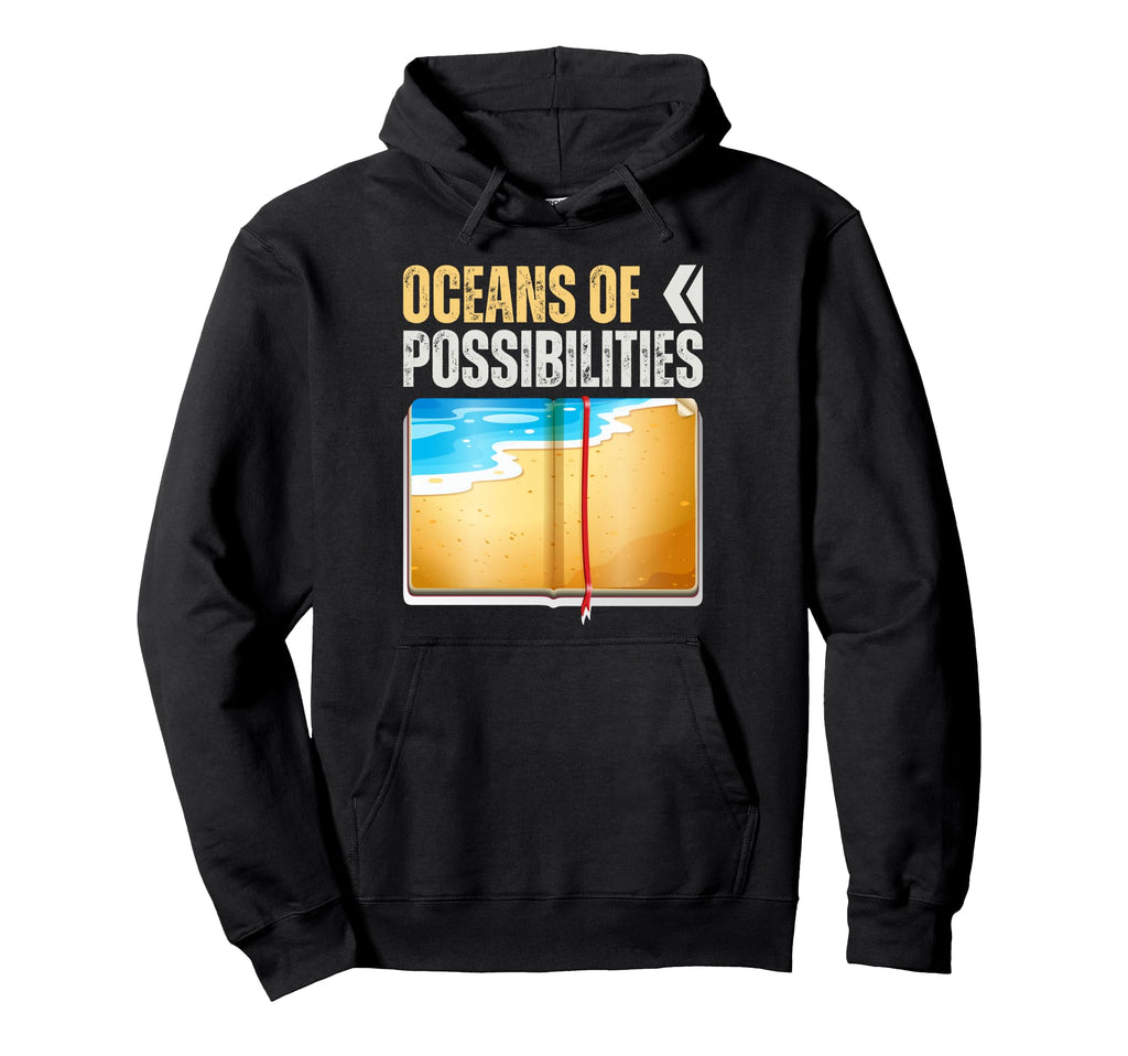 Oceans Possibilities Reading Books Hoodie - Minimalist Print Men Women - T-Shirt, Sweatshirt, Hoodie