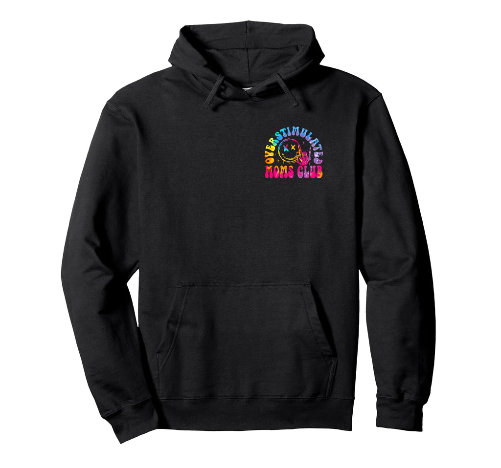 Groovy Overstimulated Moms Club Mother Hoodie - Graphic Print for Adults - T-Shirt, Sweatshirt, Hoodie