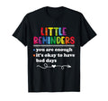 Little Reminders Mental Health Awareness T-Shirt - Trendy Graphic Unisex - T-Shirt, Sweatshirt, Hoodie