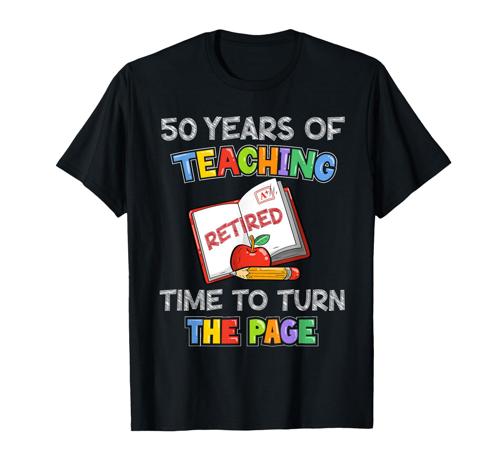 50 Years Teaching Retired English T-Shirt - Aesthetic Graphic Men Women - T-Shirt, Sweatshirt, Hoodie