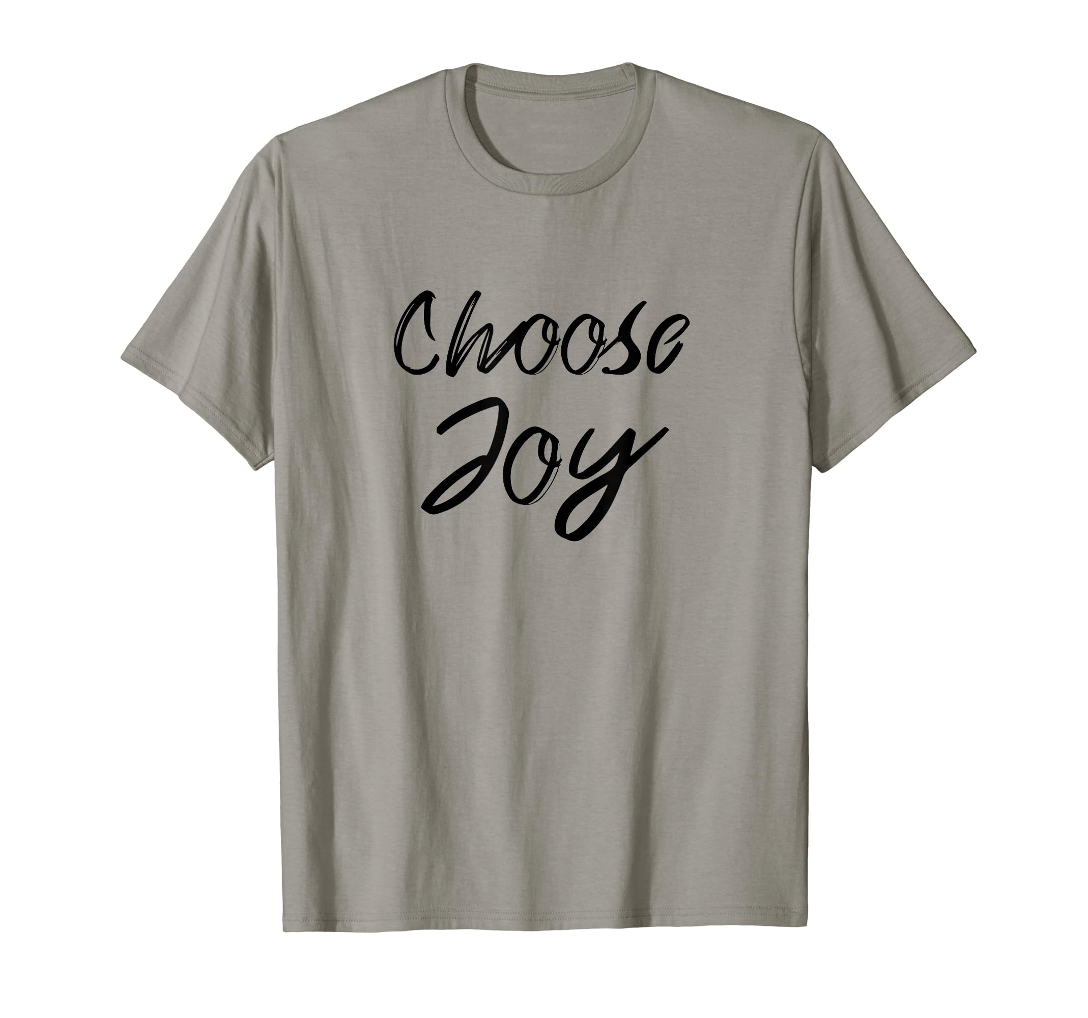 Choose Joy Inspirational Religious T-Shirt - Unique Graphic Unisex - T-Shirt, Sweatshirt, Hoodie