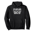 You Cant Hurt Overthinker Funny Hoodie - Minimalist Print Men Women - T-Shirt, Sweatshirt, Hoodie