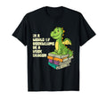Funny Bookworm Reader Book Animal Lover T-Shirt - Streetwear Style Unisex - T-Shirt, Sweatshirt, Hoodie