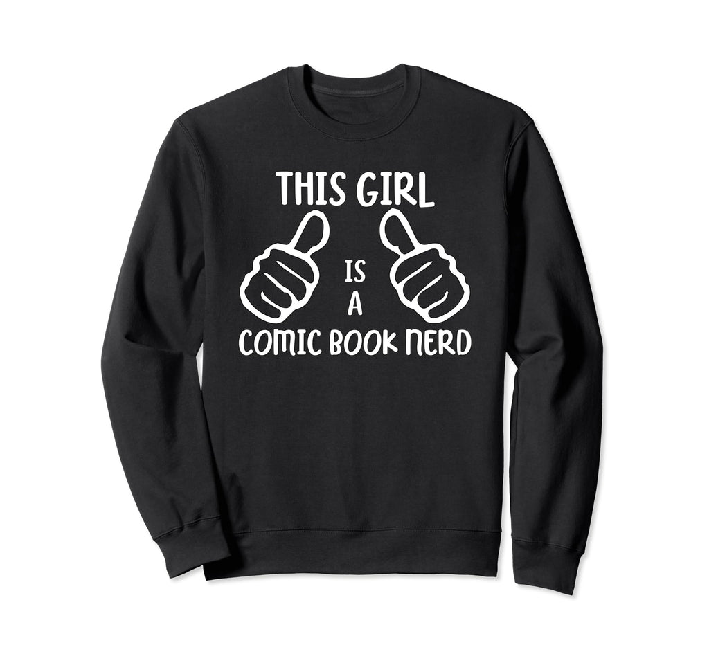 Funny Comic Book Lover This Is Comic Sweatshirt - Graphic Print Men Women - T-Shirt, Sweatshirt, Hoodie