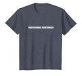 Professional Overthinker T-Shirt - Streetwear Style Men Women - T-Shirt, Sweatshirt, Hoodie