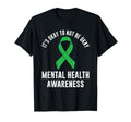 Its Okay To Not Be Okay Mental Health T-Shirt - Fun Novelty Design Unisex - T-Shirt, Sweatshirt, Hoodie