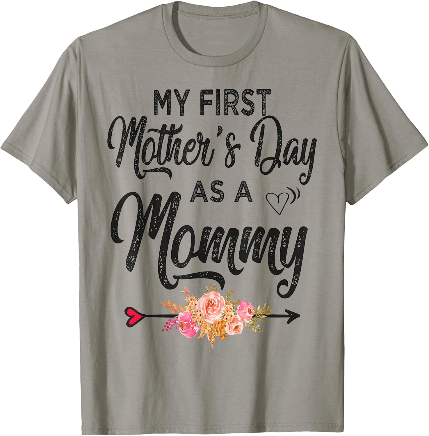 My first Mother's day as a Mommy T shirts Unisex T-shirt, Sweatshirt, Hoodie, Long Sleeve Tee - T-Shirt, Sweatshirt, Hoodie