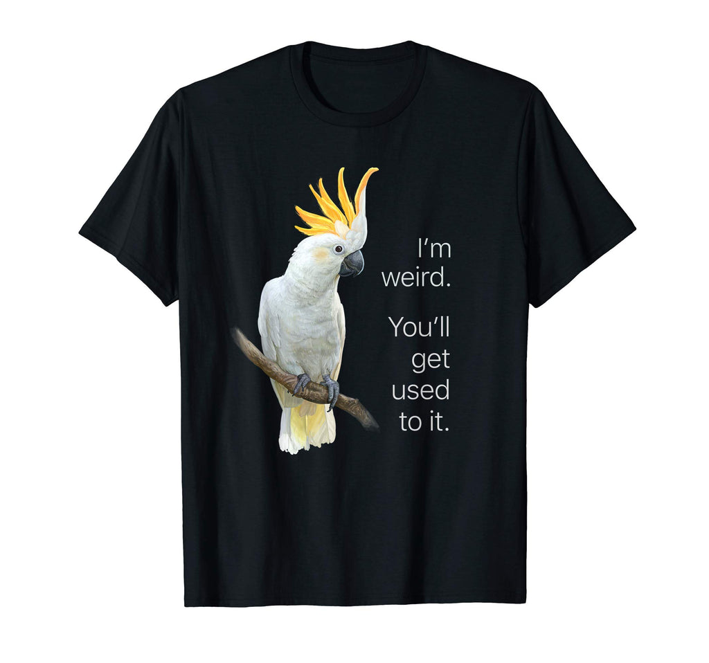 Im Weird Creative Neurodivergent Mind T-Shirt - Unique Graphic Unisex - T-Shirt, Sweatshirt, Hoodie