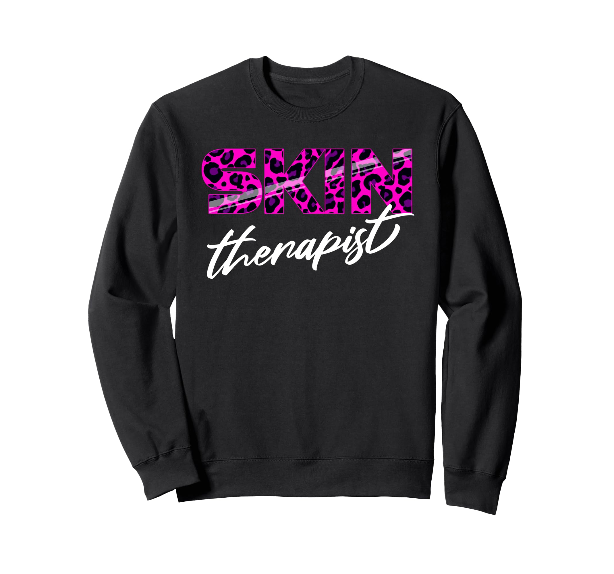 Leopard Cosmetology Dermatology Sweatshirt - Fun Novelty Design Men Women - T-Shirt, Sweatshirt, Hoodie