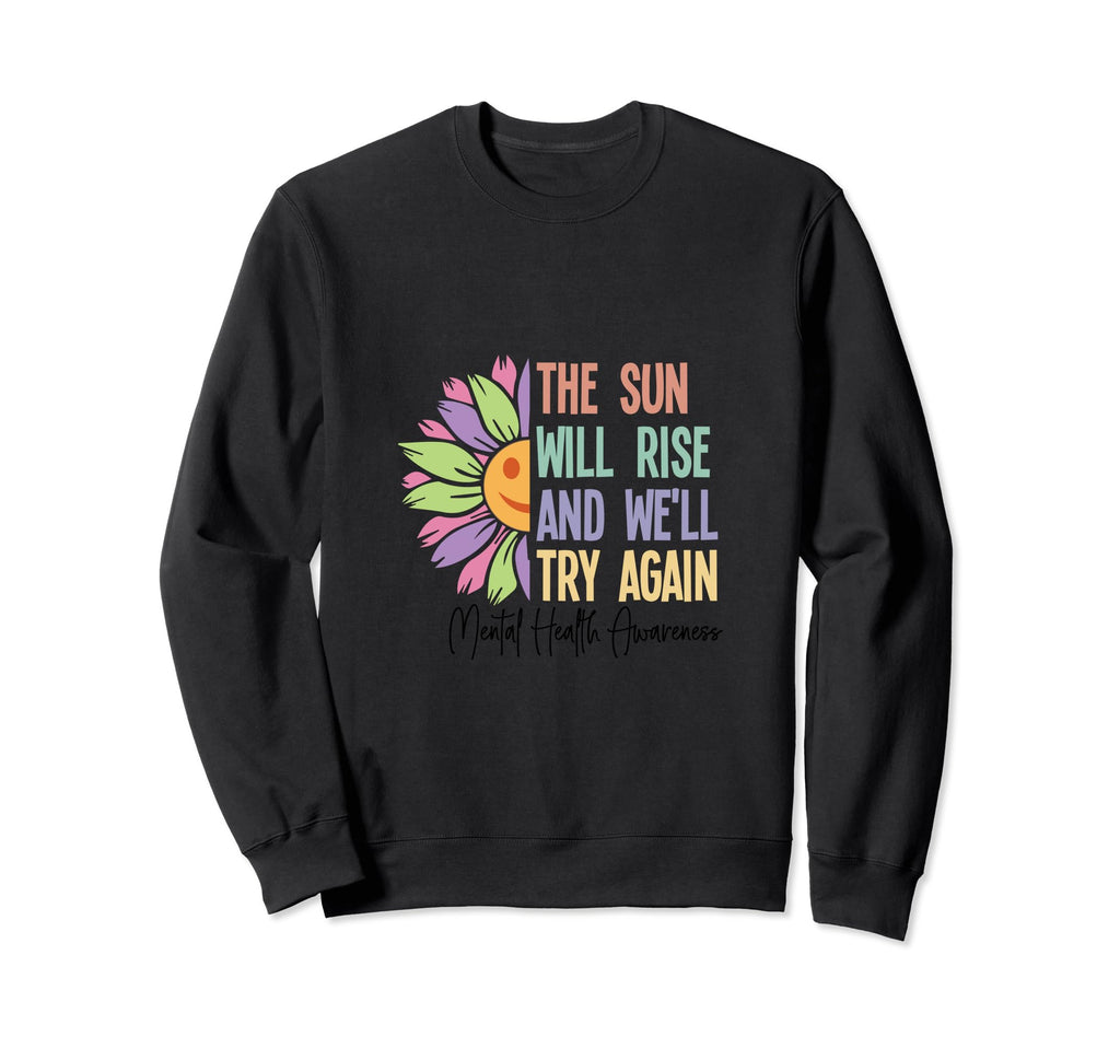 Self Care Tell Them You Love Them Sweatshirt - Custom Art Print Unisex - T-Shirt, Sweatshirt, Hoodie