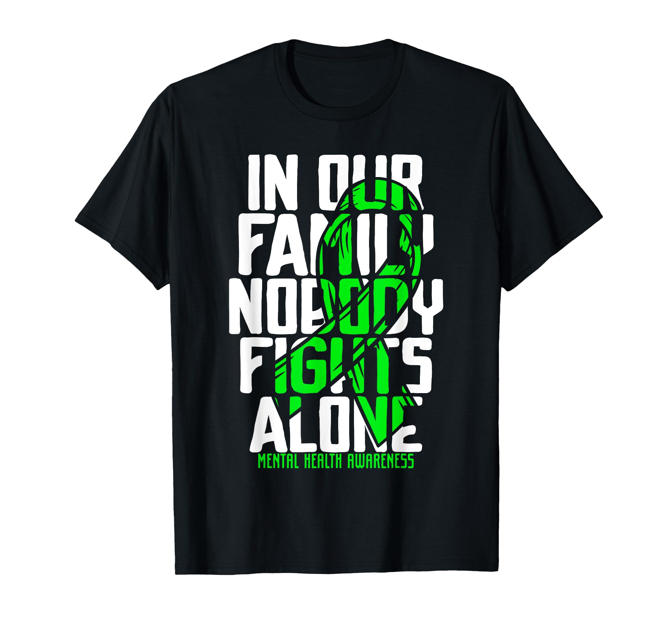 Mental Health Support Family Mental T-Shirt - Aesthetic Graphic Men Women - T-Shirt, Sweatshirt, Hoodie