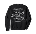 Person Behind Me You Are Sweatshirt - Casual Everyday Wear for Adults - T-Shirt, Sweatshirt, Hoodie