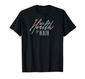 Mental Health Is Health Support Mental T-Shirt - Graphic Print Unisex - T-Shirt, Sweatshirt, Hoodie