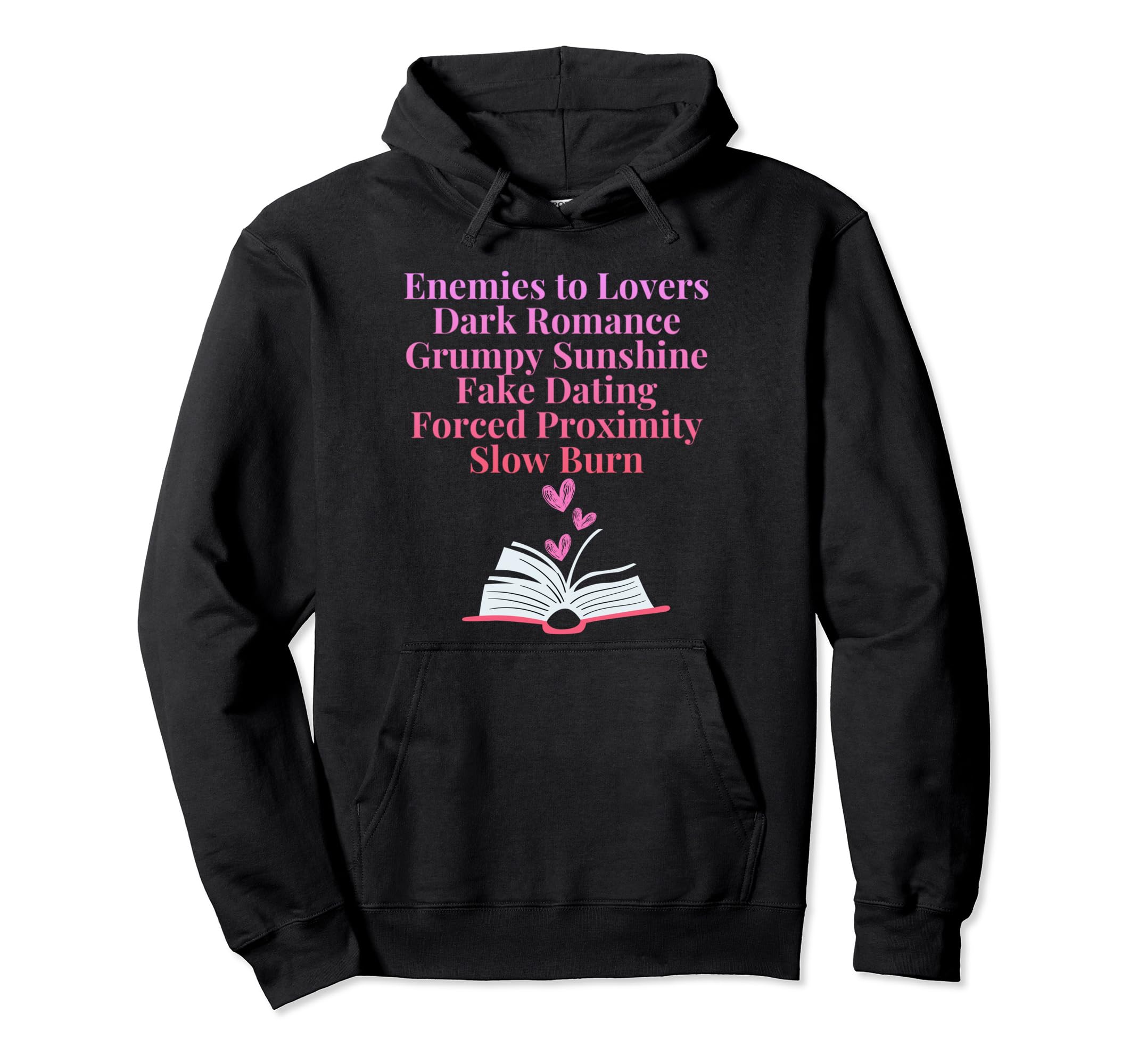 Bibliophile Romance Book Genre Hoodie - Graphic Print Men Women - T-Shirt, Sweatshirt, Hoodie