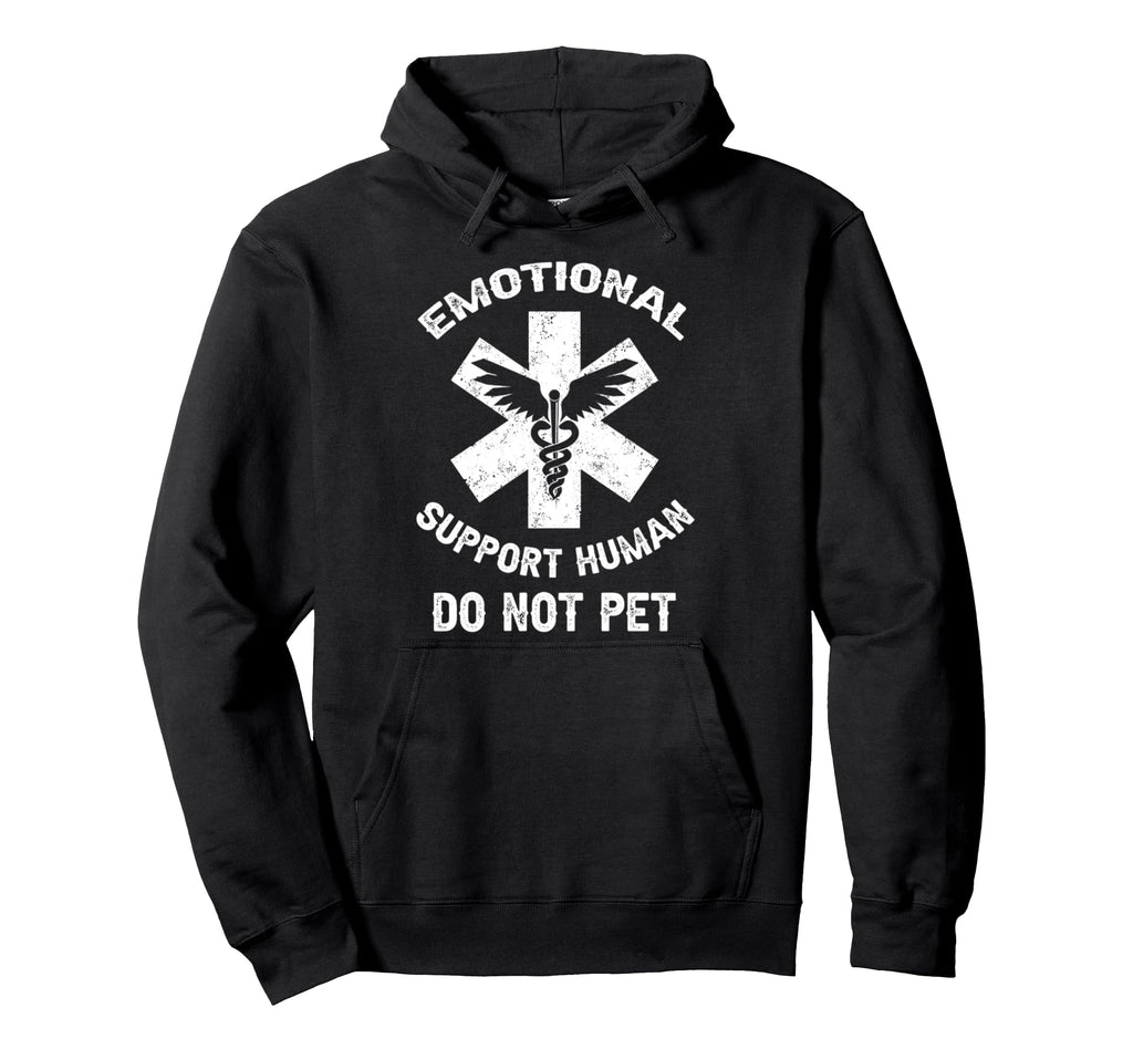 Funny Emotional Support Human Do Not Pet Hoodie - Minimalist Print Unisex - T-Shirt, Sweatshirt, Hoodie