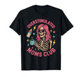 Groovy Moms Club Overstimulated Sweatshirt - Aesthetic Graphic for Adults - T-Shirt, Sweatshirt, Hoodie