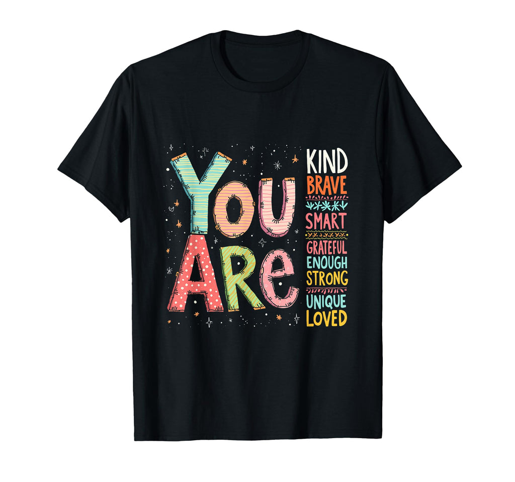 Positive Affirmations Motivational T-Shirt - Fun Novelty Design Men Women - T-Shirt, Sweatshirt, Hoodie
