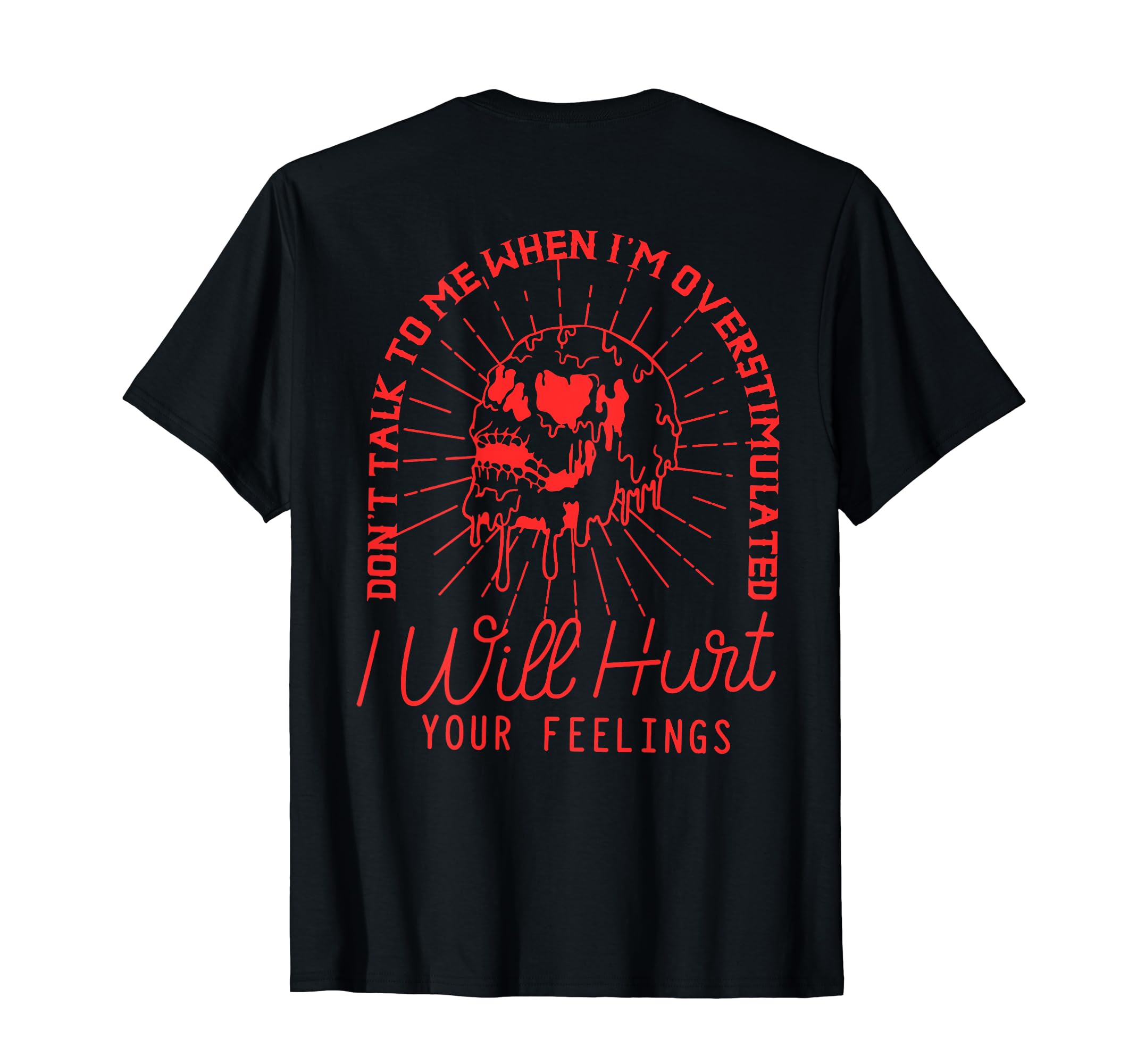 Dont Talk To Me When Im T-Shirt - Casual Everyday Wear Men Women - T-Shirt, Sweatshirt, Hoodie