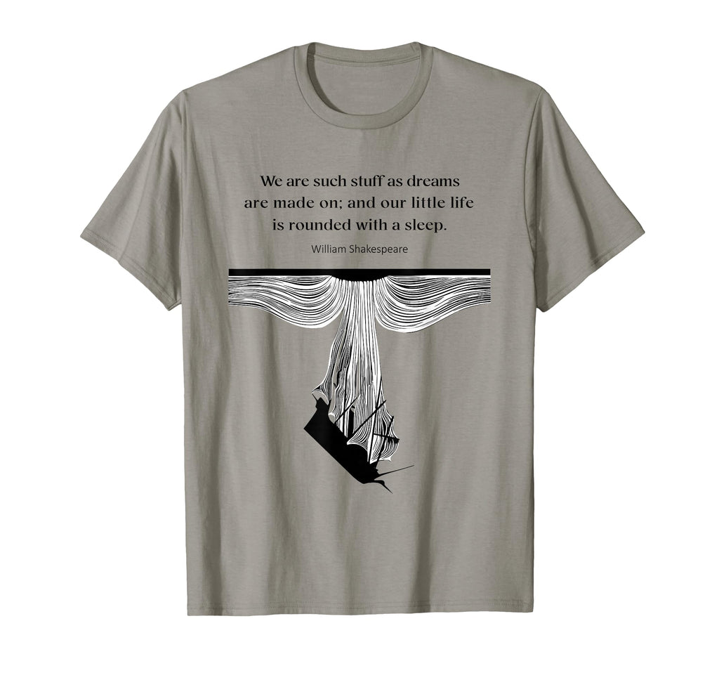 Shakespeare Quotes Bard Poetic T-Shirt - Casual Everyday Wear for Adults - T-Shirt, Sweatshirt, Hoodie