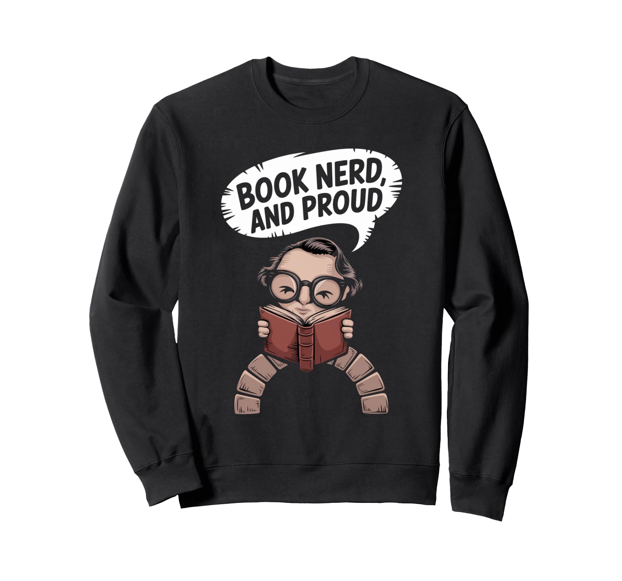 Read Book Nerd Reader Library Sweatshirt - Casual Everyday Wear Men Women - T-Shirt, Sweatshirt, Hoodie