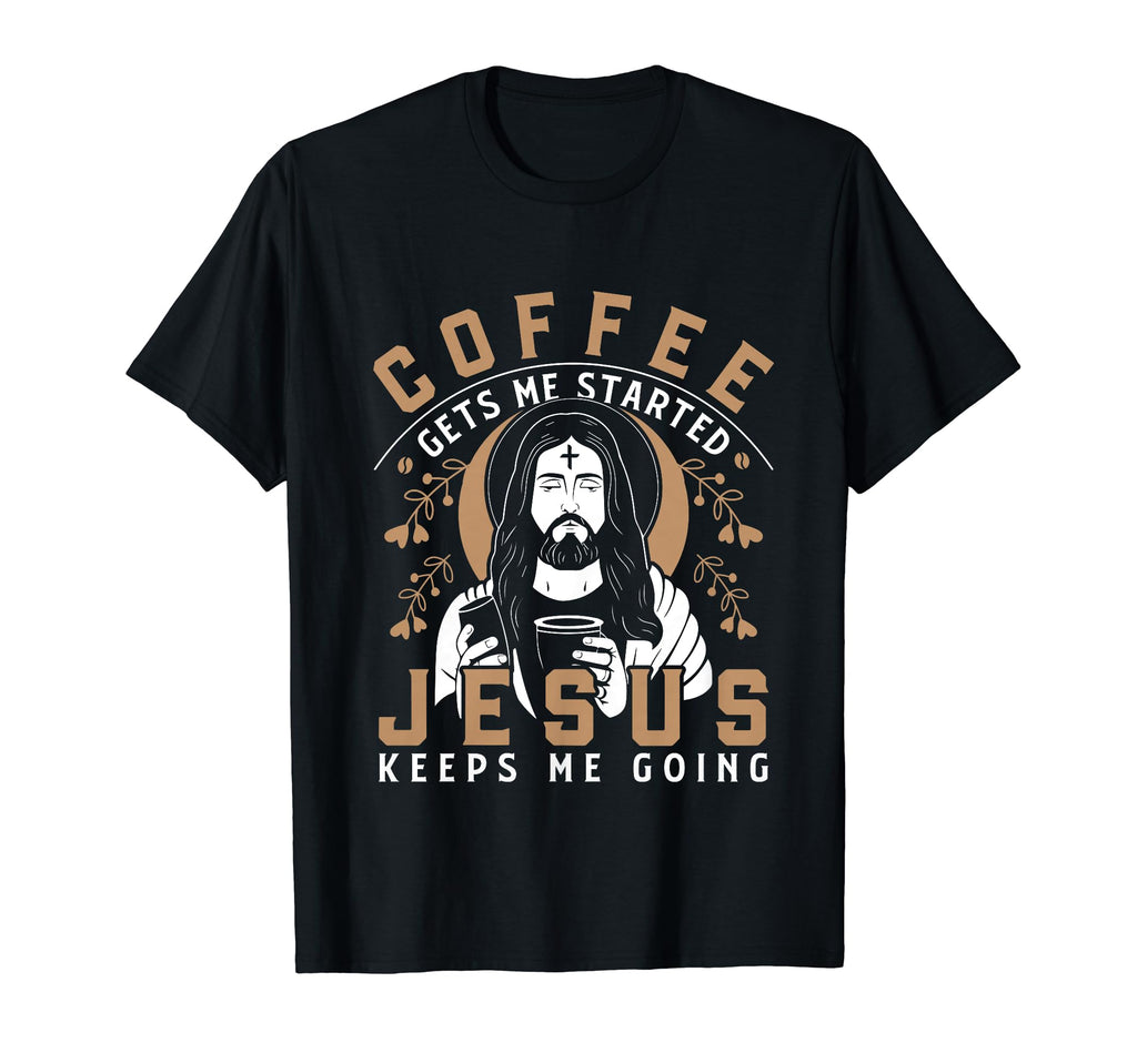 Jesus Keeps Me Going Inspirational T-Shirt - Graphic Print Unisex - T-Shirt, Sweatshirt, Hoodie
