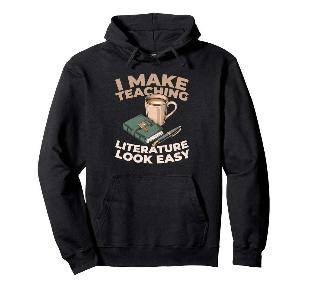 Education Educator School Literature Hoodie - Aesthetic Graphic Unisex - T-Shirt, Sweatshirt, Hoodie