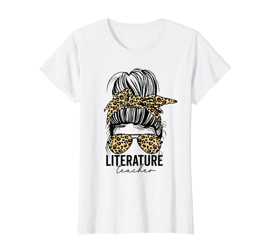 Literature Teacher Messy Bun Leopard T-Shirt - Streetwear Style for Adults - T-Shirt, Sweatshirt, Hoodie