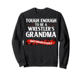 Wrestling Tough Enough To Be Sweatshirt - Custom Art Print Men Women - T-Shirt, Sweatshirt, Hoodie