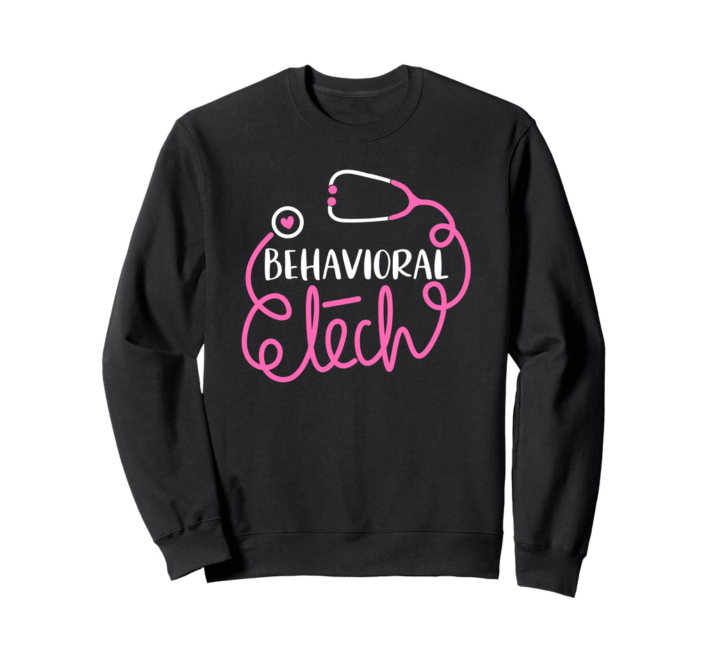 Behavioral Tech Psychiatric Sweatshirt - Streetwear Style Unisex - T-Shirt, Sweatshirt, Hoodie