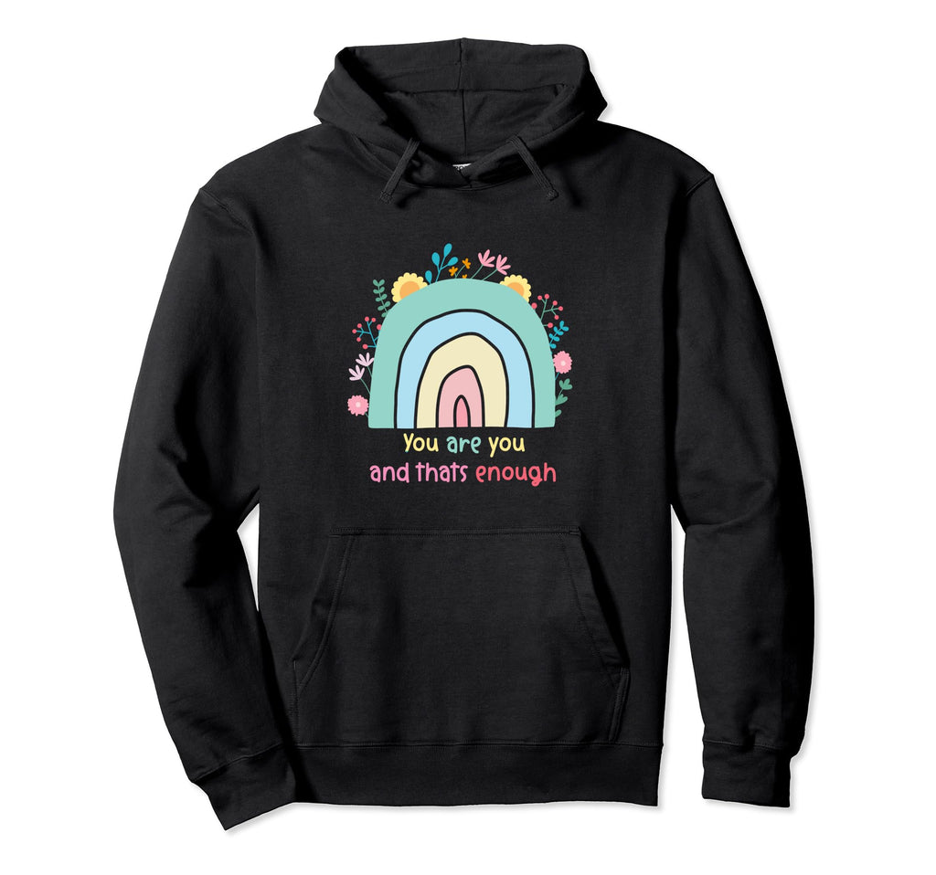 Motivational And Positive Vibe You Are Hoodie - Trendy Graphic Men Women - T-Shirt, Sweatshirt, Hoodie