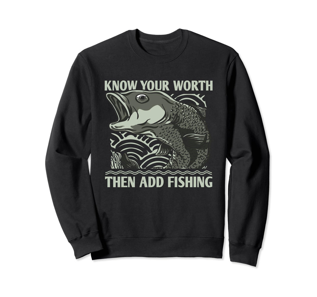 Know Worth Add Fish Self Love Sweatshirt - Trendy Graphic Men Women - T-Shirt, Sweatshirt, Hoodie