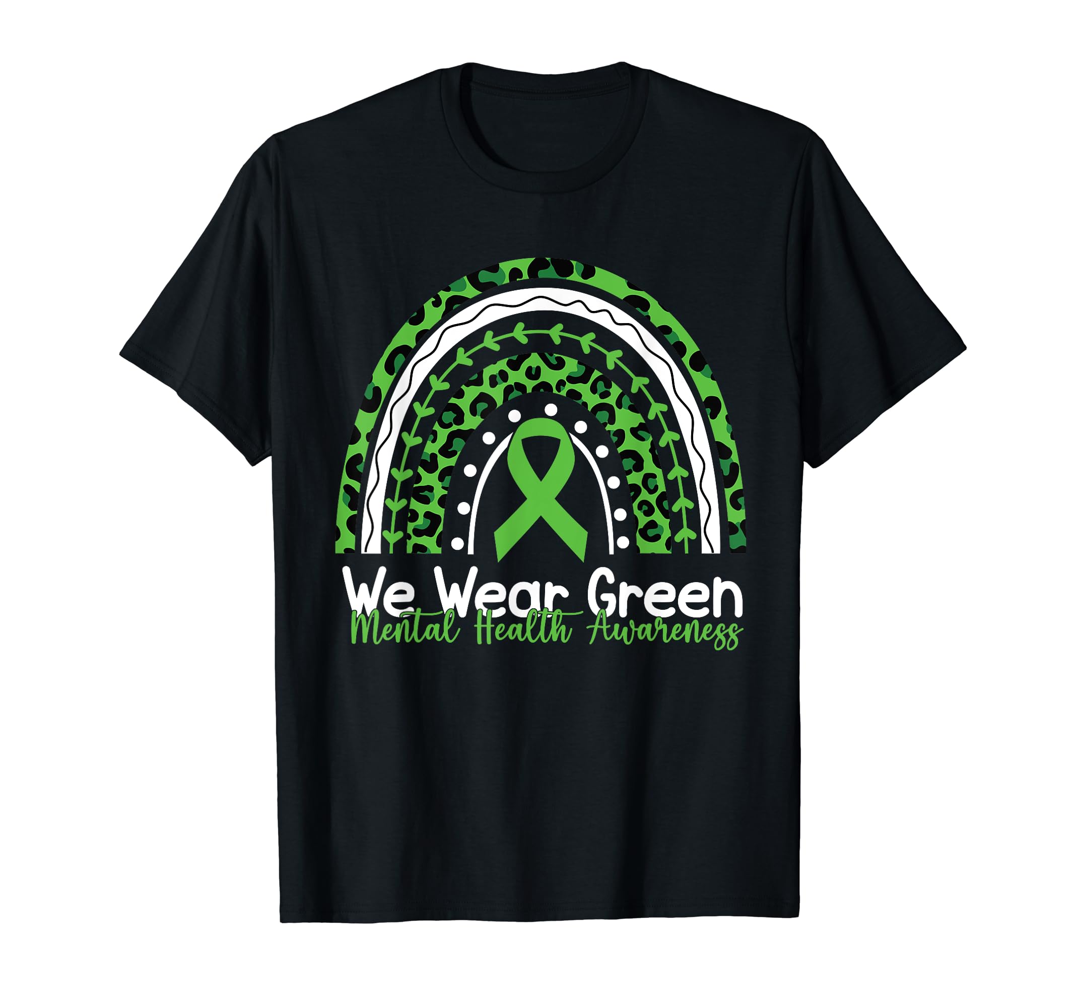 Rainbow May I Wear Green Mental Health T-Shirt - Unique Graphic Unisex - T-Shirt, Sweatshirt, Hoodie