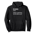 Bibliophile Meme Hoodie - Unique Graphic Unisex - T-Shirt, Sweatshirt, Hoodie