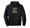 Coffee Read Repeat Funny Book Lover Hoodie - Unique Graphic Unisex - T-Shirt, Sweatshirt, Hoodie