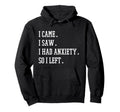 Im Done Peopling Gifts Not Social Hoodie - Streetwear Style for Adults - T-Shirt, Sweatshirt, Hoodie