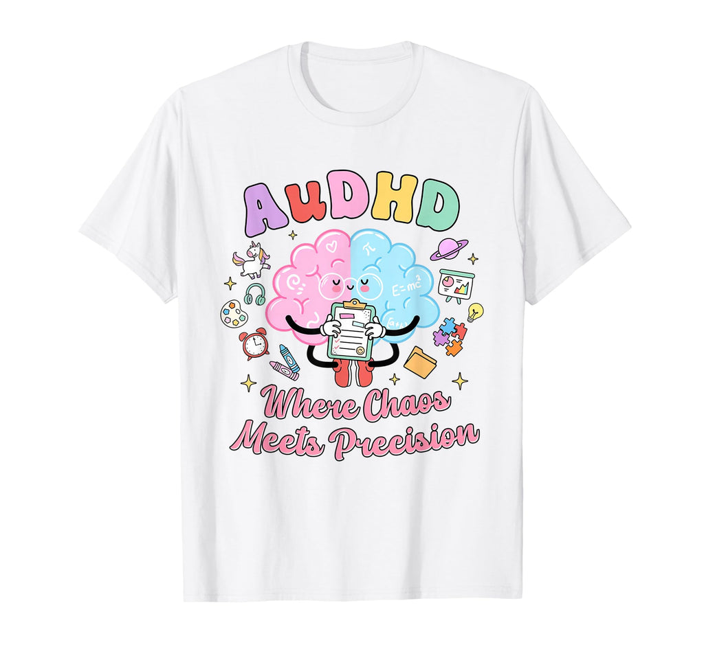 Neurodiversity Adhd Autism Audhd T-Shirt - Unique Graphic for Adults - T-Shirt, Sweatshirt, Hoodie