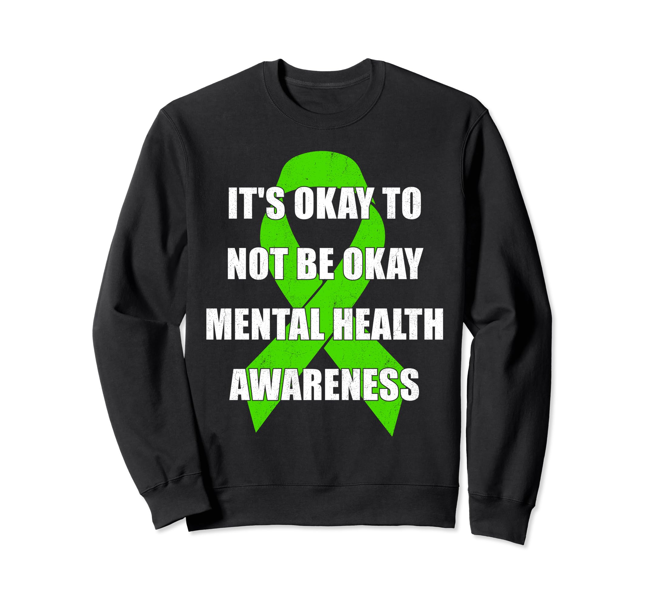 Its Okay To Not Be Okay Mental Sweatshirt - Minimalist Print Men Women - T-Shirt, Sweatshirt, Hoodie