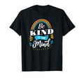Mental Health Awareness Month Be Kind To T-Shirt - Unique Graphic Unisex - T-Shirt, Sweatshirt, Hoodie