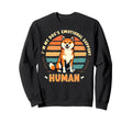 Im My Dogs Emotional Support Human Sweatshirt - Fun Novelty Design Unisex - T-Shirt, Sweatshirt, Hoodie