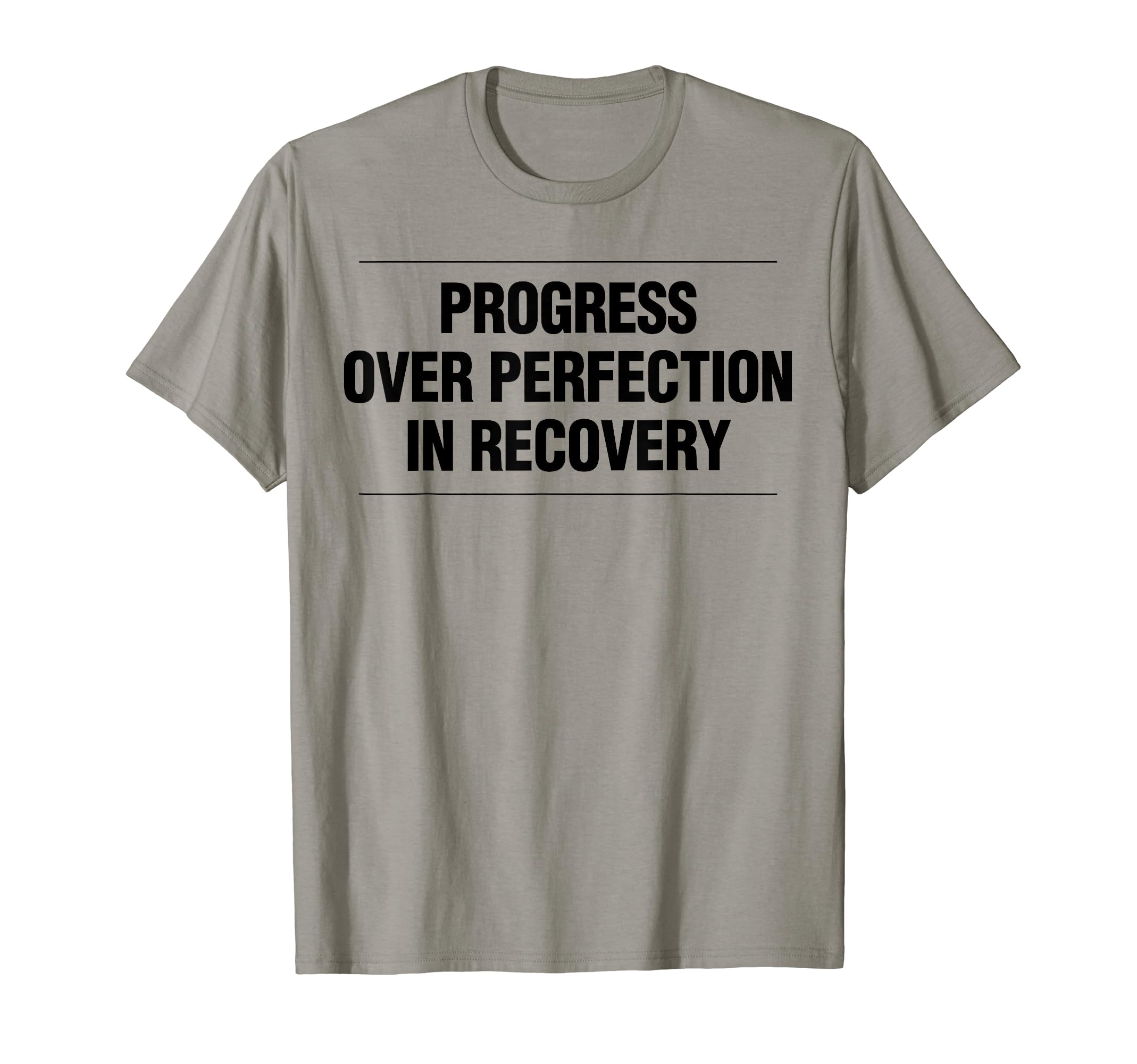 Progress Over Perfection Recovery T-Shirt - Streetwear Style Men Women - T-Shirt, Sweatshirt, Hoodie