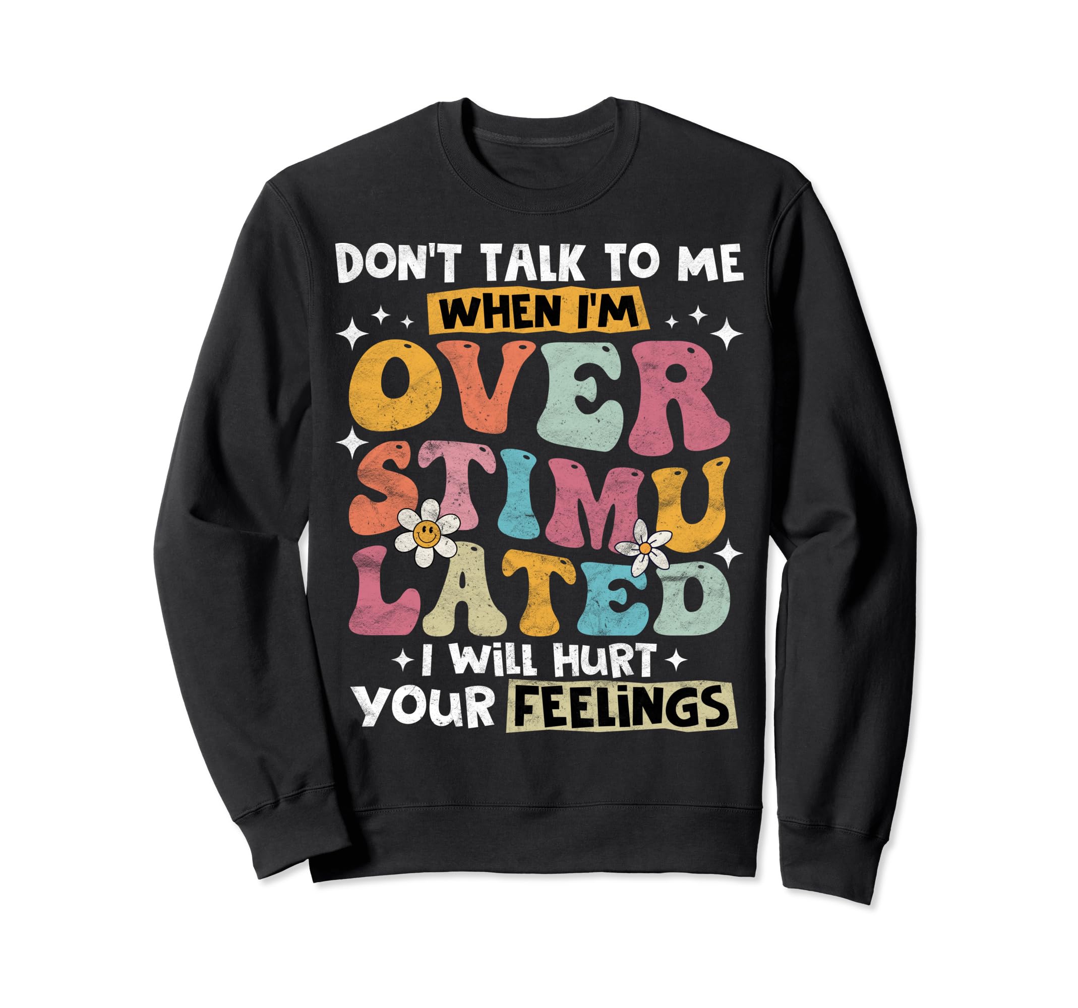 Dont Talk To Me When Im Sweatshirt - Minimalist Print for Adults - T-Shirt, Sweatshirt, Hoodie