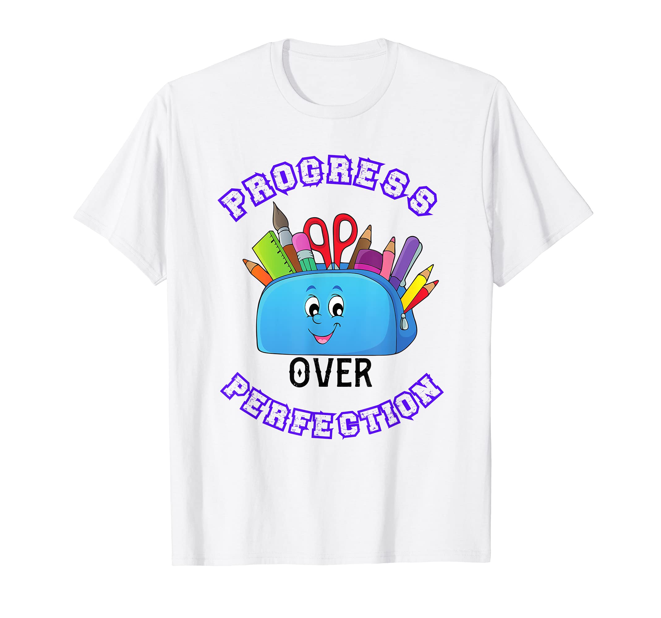 Progress Over Perfection Back To T-Shirt - Novelty Apparel for Adults - T-Shirt, Sweatshirt, Hoodie